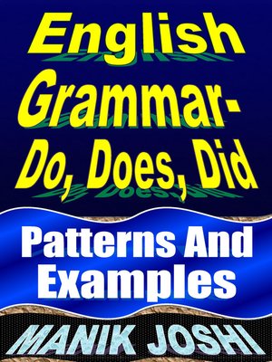cover image of English Grammar– Do, Does, Did